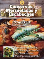 Conservas, mermeladas y escabeches